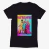 We're Here Colorful All Here Womens T-Shirt